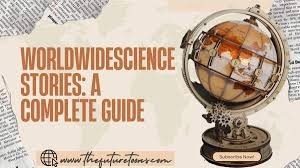 worldwidesciencestories